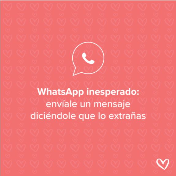 DÍA 1: ¡WhatsApp inesperado...notifícale tu amor con un lindo mensajito!📱 1