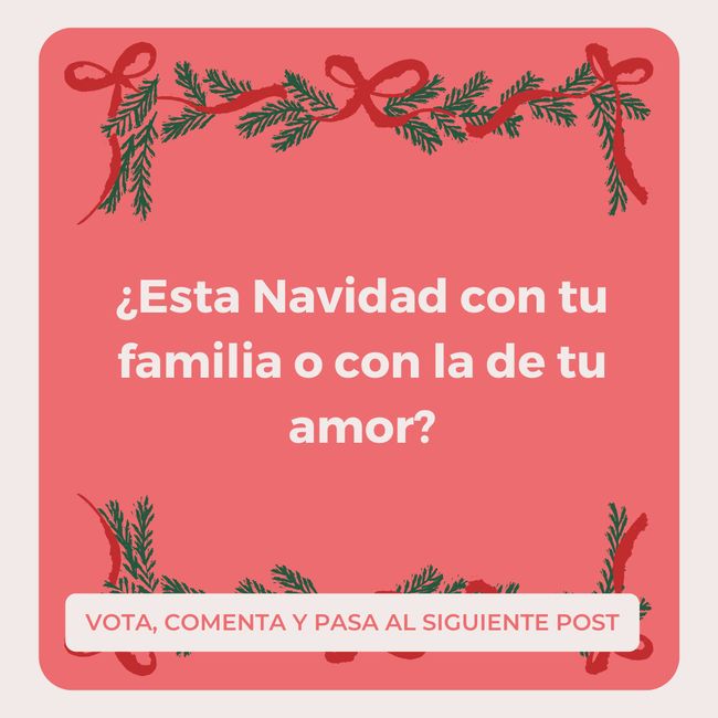¿Esta Navidad con tu familia o con la de tu amor? 1