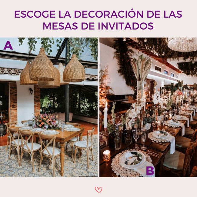 Escoge la decoración de las mesas de invitados: ¿A o B? 2