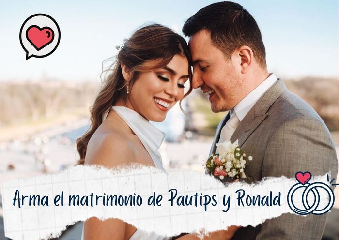 Armemos el matrimonio de PAUTIPS y Ronald Moscoso ❤️ 1