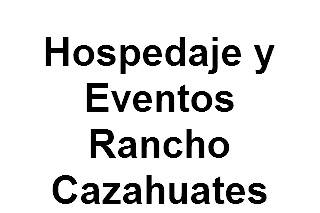 Hospedaje y Eventos Rancho Cazahuates