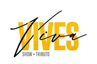 Viva Vives Show Tributo