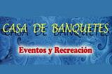 Casa de Banquetes Eventos y Recreacion