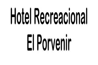 Hotel Recreacional El Porvenir